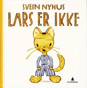 Omslag: "Lars er ikke" av Svein Nyhus