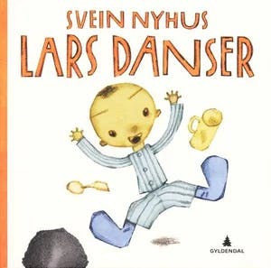 Omslag: "Lars danser" av Svein Nyhus
