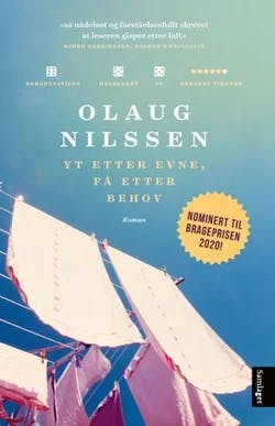 Omslag: "Yt etter evne, få etter behov : roman" av Olaug Nilssen