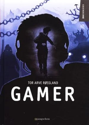 Omslag: "Gamer" av Tor Arve Røssland